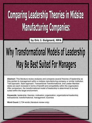 cover image of Comparing Leadership Theories in Midsize Manufacturing Companies